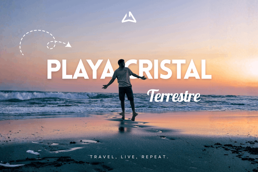 Playa cristal – Terrestre